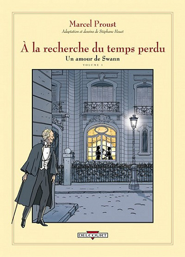 A la recherche du temps perdu (Heuet) (Tomes 4 à 6)