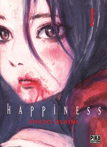 Happiness (Tome 1)