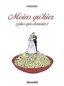 Moins qu’hier, plus que demain (2018)