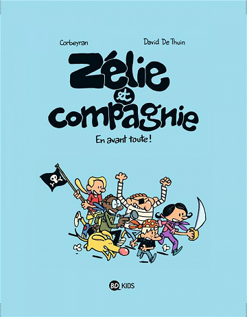 Zélie et Compagnie (2e série) (Tome 3)