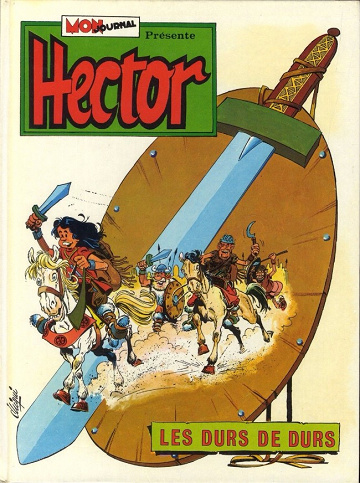 Hector (Aventures et Voyages) - Les durs de durs