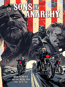 Sons Of Anarchy - Tome 6 (2018)