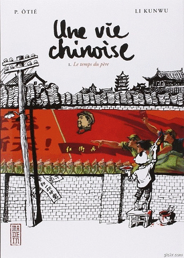 Une vie chinoise - 3 Tomes