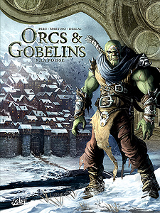 Orcs et Gobelins - Tome 5 - La Poisse (2018)