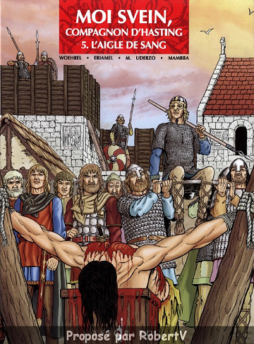 Moi Svein, compagnon d’Hasting - Tome 5 - L’aigle de sang
