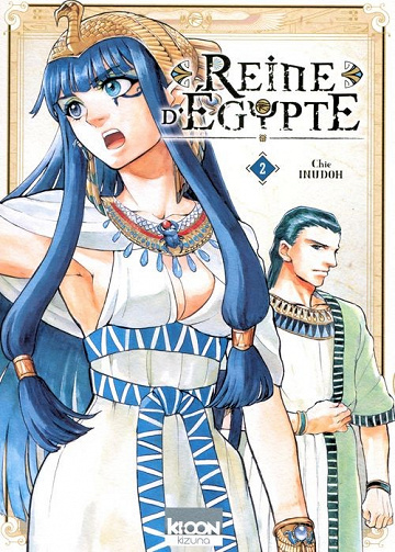 Reine d’Egypte (Tome 2)