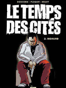 Le Temps des Cités - Tome 3 - Mohand