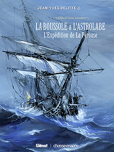 Black Crow Raconte - Tome 2 - La Pérouse, La Boussole & L’Astrolabe