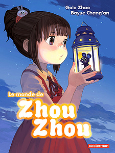 Le monde de Zhou Zhou - Tome 1