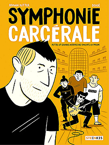 Symphonie carcérale (2018)