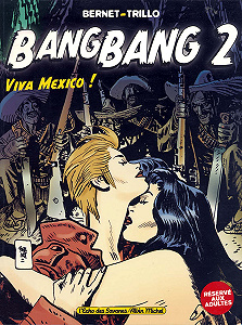 Bang Bang - Tome 2 - Viva Mexico!