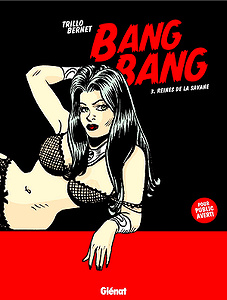 Bang Bang - Tome 3 - Reines de la savane
