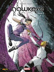 Hawkeye - Tome 2 - Masques (Panini-100% Marvel) (2018)
