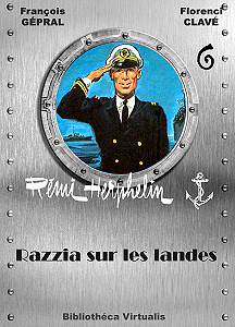 Rémi Herphelin - Tome 6 - Razzia Sur Les Landes