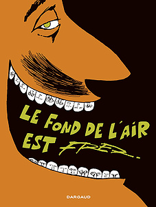 Le fond de l’air est FRED (2018)