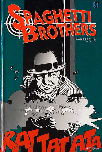 Spaghetti Brothers (Tomes 1 à 4)
