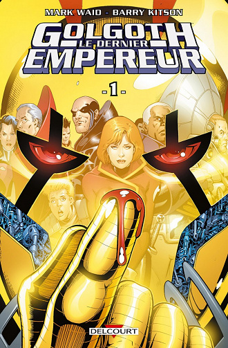 Golgoth, le dernier empereur (Tome 1)