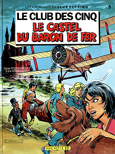 Le Club des Cinq - Tome 5 - Le Castel du Baron de Fer