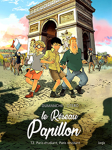 Le Réseau Papillon - Tome 2 - Paris étudiant, Paris résistant (2018)