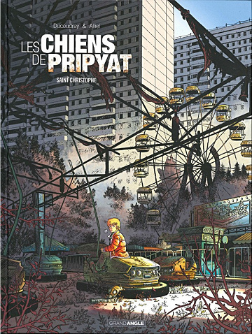 Les chiens de Pripyat - 2 Tomes