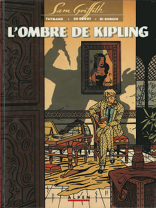 Sam Griffith - Tome 2 - L’Ombre De Kipling