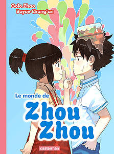 Le monde de Zhou Zhou - Tome 2 (2018)