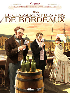 Vinifera - Tome 3 - 1855, Le classement des vins de Bordeaux (2018)
