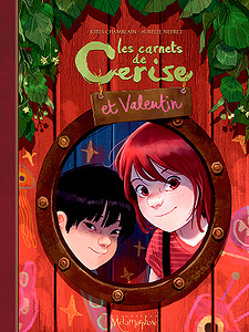 Les Carnets de Cerise et Valentin (2018)