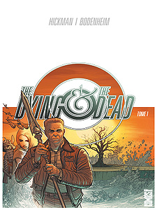 The Dying & the Dead - Tome 1 (2018)