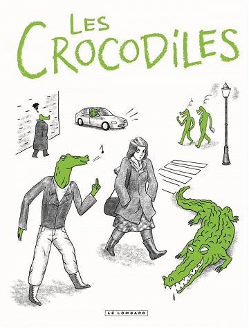 Les crocodiles (Tome 1)