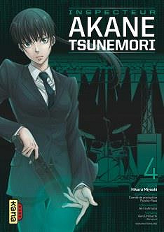 Psycho-Pass - Inspecteur Akane Tsunemori (Tome 4)