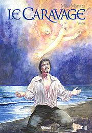 Le Caravage - Tome 2 - La Grâce (2018)