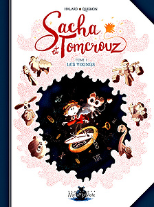 Sacha et Tomcrouz - Tome 1 - Les Vikings