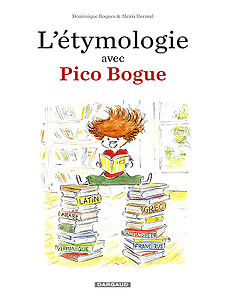 L’Etymologie avec Pico Bogue (2018)