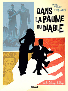 Dans la paume du diable - Tome 2/2 - Les Mirages de Bugsy