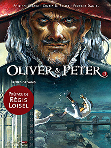Oliver & Peter - Tome 3 - Frères de Sang