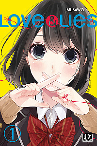 Love & Lies - Tome 1