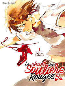 Le chant des souliers rouges - Tome 1