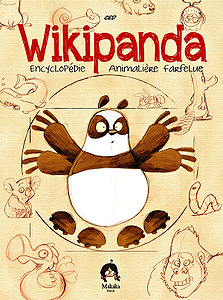Wikipanda - l’encyclopédie Animalière Farfelue - Tome 1