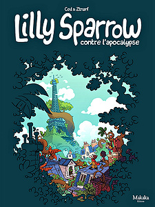 Lilly Sparrow contre l’apocalypse