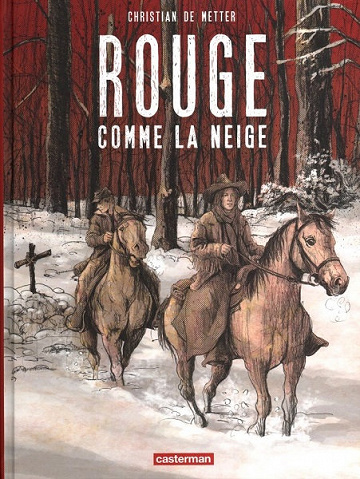 Rouge Comme La Neige - One Shot