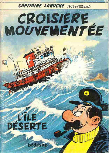 Capitaine Lahuche (Tome 1)