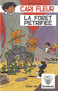 Clary Nett et Cie (Cari Fleur) - HS 1 - La Forêt Pétrifiée