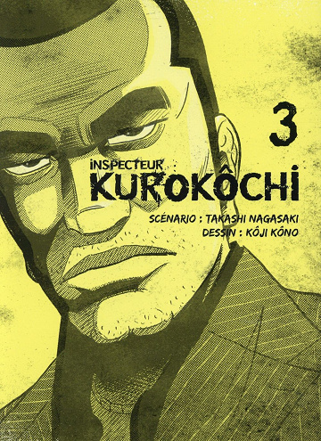 Inspecteur Kurokôchi (Tome 3)