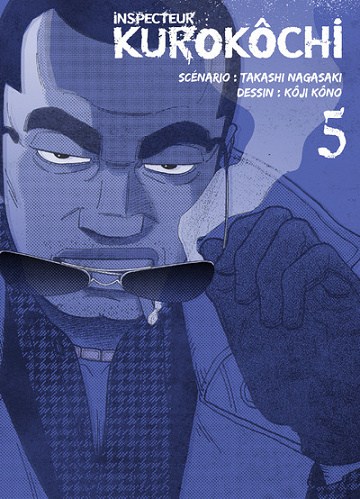 Inspecteur Kurokôchi (Tome 5)
