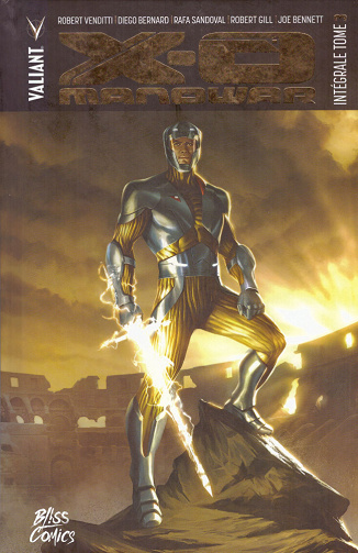 X-O Manowar (Intégrale 3)