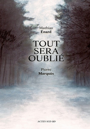 Tout sera oublié - One Shot