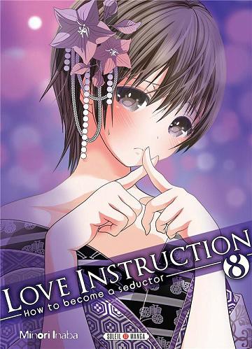 Love Instruction - How to become a seductor (Tome 8)