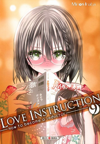 Love Instruction - How to become a seductor (Tome 9)