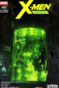 X-Men Universe - Série 5 - Tome 2 - Armes de Destruction Mutante 1